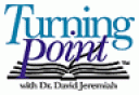 Turning Point -  Dr. David Jeremiah