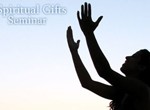 Spiritual Gifts Seminar