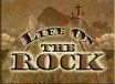 Life On the Rock