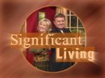 Significant Living - Jerry and Shirley Rose