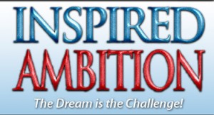 Inspired Ambition