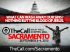 The Call Sacramento airs live on God.TV beginning on-line Friday (9/3) and on TV Saturday (9/4).